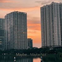Daizy - Maybe... Maybe Not
