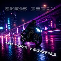 Chris Decay - Halt Das Tempo