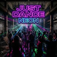 Neon - Just Dance