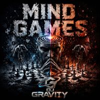 DJ Gravity - Mind Games