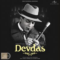 Ismail Darbar - Devdas (Original Motion Picture Soundtrack / Remastered)