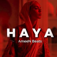 AmeeN Beats - Haya
