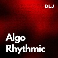 DLJ - Algo Rhythmic