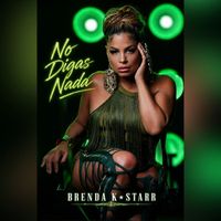 Brenda K. Starr - No Digas Nada