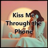 Burnout - Kiss Me Through the Phone