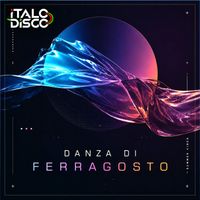 iTALOdISCO - DANZA DI FERRAGOSTO