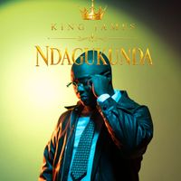 King James - Ndagukunda