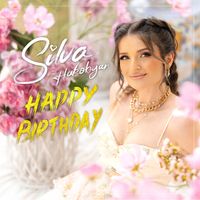 Silva Hakobyan - Happy Birthday