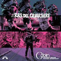 Goblin - Il Ras del Quartiere (Original Motion Picture Soundtrack)