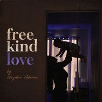 Heyden Adama - Free Kind Love