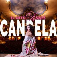CANDELA - El Arte De Amar