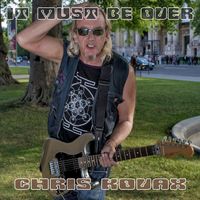 Chris Kovax - It Must Be Over
