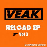Veak - Reload EP Vol 3
