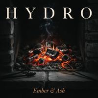 Hydro - Ember & Ash