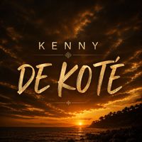 Kenny - DE KOTÉ