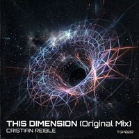 Cristian Reible - This Dimension (Original Mix)