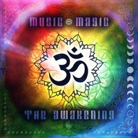 The Awakening - Music Magic, Vol. 1