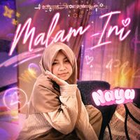Naya - Malam Ini