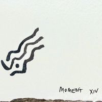Rose Riebl - Moment XIV