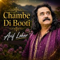 Arif Lohar - Chambe Di Booti