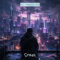 Styles - No Pressure