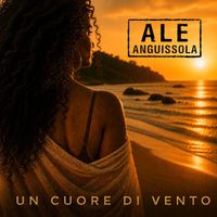Ale Anguissola - Un cuore di vento