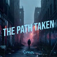 Styles - The Path Taken
