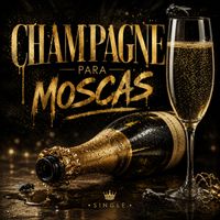 Carolina - CHAMPAGNE PARA MOSCAS