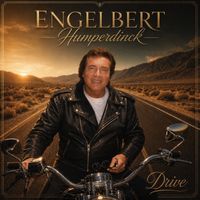 Engelbert Humperdinck - Drive
