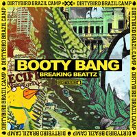 Breaking Beattz - Booty Bang