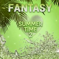 Fantasy - Summer Time 2