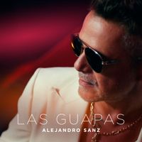Alejandro Sanz - Las guapas