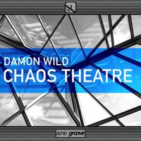Damon Wild - Chaos Theatre