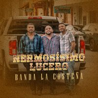 Banda La Costeña - Hermosísimo Lucero