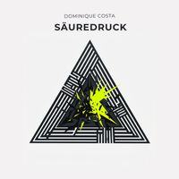 Dominique Costa - Säuredruck