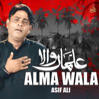 Asif Ali - Alma Wala