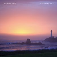 Dennis Korn - Days Like This
