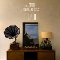 Tipo - Já perdeu / Homem das notícias