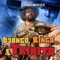 Franco Micalizzi - Django, Ringo e Trinità