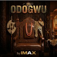 IMAX - Odogwu