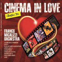 Franco Micalizzi - Cinema in Love (Classic '70s)