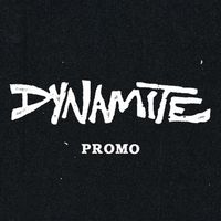 DYNAMITE - Promo