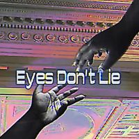 CHRISSY - Eyes Don’t Lie