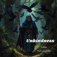 John McLaughlin - Unkindness