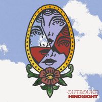 Outbound - Hindsight