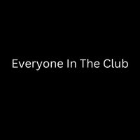 Space Cowboy - Everyone in the Club