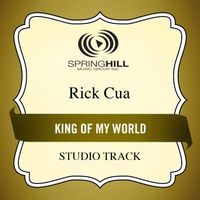 Rick Cua - King Of My World (Studio Track)