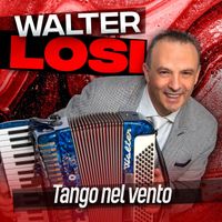 Walter Losi - Tango Nel Vento