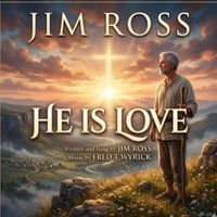 Jim Ross - He Is Love Mixdown 1 W-BG