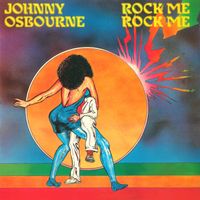 Johnny Osbourne - Rock Me Rock Me